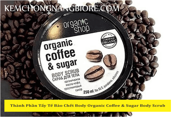 Tẩy Tế Bào Chết Body Organic Coffee 3