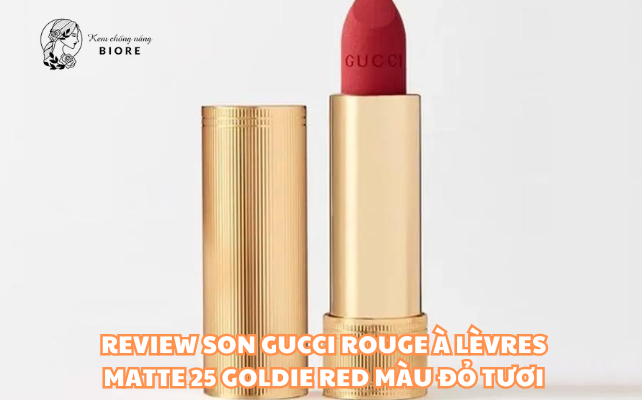 Review Son Gucci 25 Goldie Red Màu Đỏ Tươi