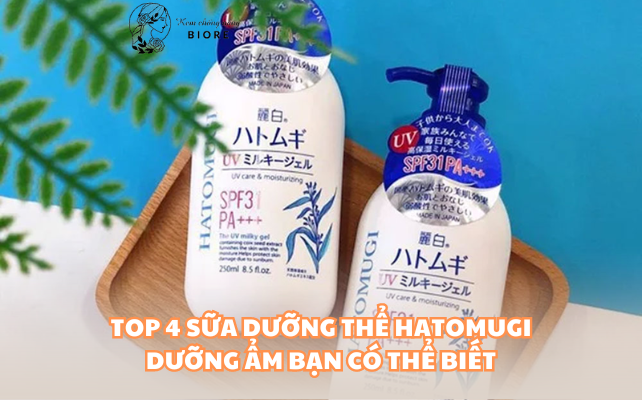 Top 4 Sữa dưỡng thể Hatomugi dưỡng ẩm bạn có thể biết