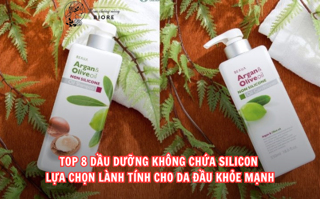 Top 8 Dầu Dưỡng Không Chứa Silicon – Lựa Chọn Lành Tính Cho Da Đầu Khỏe Mạnh